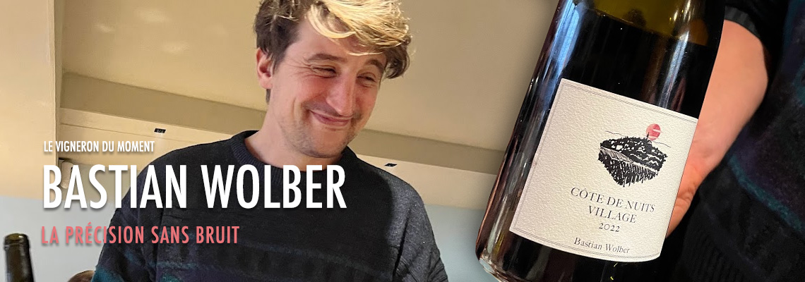A la une, chez Mes Bourgognes : Bastian Wolber